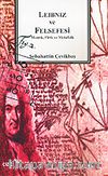Leibniz ve Felsefesi / Mantık, Fizik ve Matefizik
