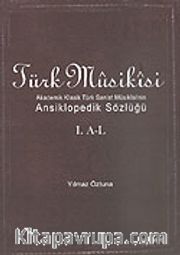 Türk Musikisi (2 Cilt) Ansiklopedik Sözlüğü