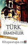 Türk Devleti Hizmetinde Ermeniler