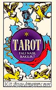 Tarot Falı Nasıl Bakılır?