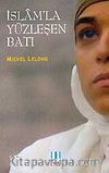 İslam'la Yüzleşen Batı