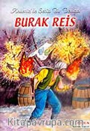 Burak Reis / Akdeniz'de Bir Şehid Bir Denizci