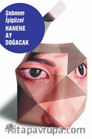 Hanene Ay Doğacak