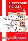 Elektronik Ticaret / Kavramlar ve Uygulamalar