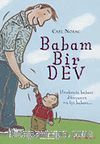 Babam Bir Dev