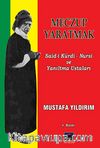 Meczup Yaratmak & Said-i Kürdi Nursi ve Yanıltma Ustaları