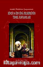 Kindi ve İbn Sina Felsefesinin Temel Kavramları