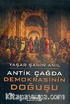Antik Çağda Demokrasinin Doğuşu