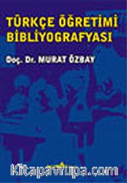 Türkçe Öğretimi Bibliyoğrafyası