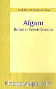 Afgani / Kelami ve Felsefi Görüşleri
