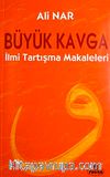 Büyük Kavga İlmi Tartışma Makaleleri