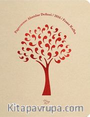 Papersense Alıntılar Defteri 2016 - Franz Kafka
