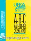 Ufka Yolculuk ABC Kategorisi Kitabı (Meal + Sorular) (Cilt 1)