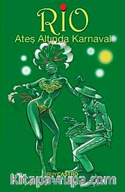 Rio Ateş Altında Karnaval