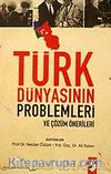 Türk Dünyasının Problemleri