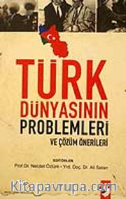 Türk Dünyasının Problemleri