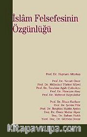 İslam Felsefesinin Özgünlüğü
