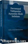Davranışsal Yaklaşımlar Açısından Eksik İstihdam