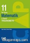 11. Sınıf İleri Düzey Matematik 3. Fasikül Trigonometri