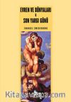 Evren ve Dünyaları & Son Yargı Günü