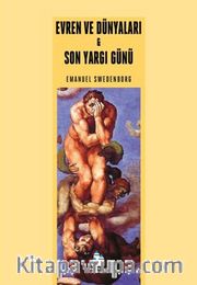 Evren ve Dünyaları <br /> Son Yargı Günü