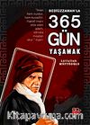 Bediüzzaman'la 365 Gün Yaşamak