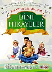 Karekter Gelişiminde Dini Hikayeler