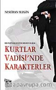 Kurtlar Vadisi'nde Karakterler
