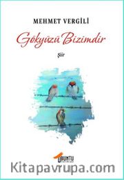 Gökyüzü Bizimdir