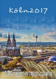 2017 Takvimli Poster - Şehirler - Köln