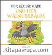 Der Kleıne Rabe Und Der Walnussbaum (Almanca)