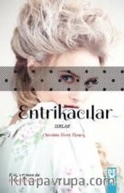 Entrikacılar 2 / Sırlar