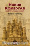 Hukuk Komedyası & Edebiyat ve Hukuk Yazıları