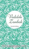 Vadideki Zambak (Ciltli Özel Bez Baskı)