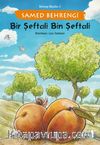 Bir Şeftali Bin Şeftali / Behrengi Masalları 2