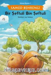 Bir Şeftali Bin Şeftali / Behrengi Masalları 2