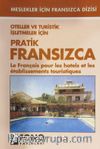 Oteller Ve Turistik İşletmeler İçin Pratik Fransızca