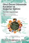 Okul Öncesi Dönemde Karakter ve Değerler Eğitimi