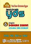 İngilizce YDS 6 Özgün Deneme Sınavı Açıklamalı Soru Çözümleri