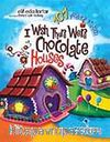 I Wish There Were Chocolate Houses - 101 Prayers Of Şirin (İngilizce)