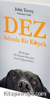 Dez Adında Bir Köpek