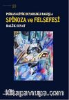 Psikanalitik Duyarlıklı Bakışla Spinoza ve Felsefesi / Düş-Düşün 39
