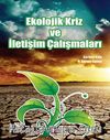 Ekolojik Kriz ve İletişim Çalışmaları