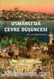 Osmanlı'da Çevre Düşüncesi