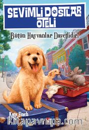 Sevimli Dostlar Oteli -1 / Bütün Hayvanlar Davetlidir!