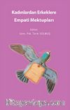 Kadınlardan Erkeklere Empati Mektupları