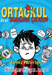 Ortaokul / Beni Buradan Çıkarın