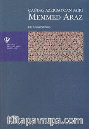 Çağdaş Azerbaycan Şairi Memmed Araz