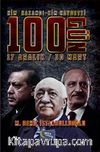100 Gün - Kim Kazandı Kim Kaybetti / 17 Aralık-30 Mart