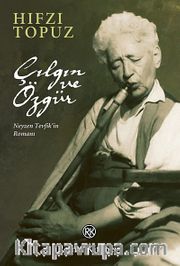 Çılgın ve Özgür